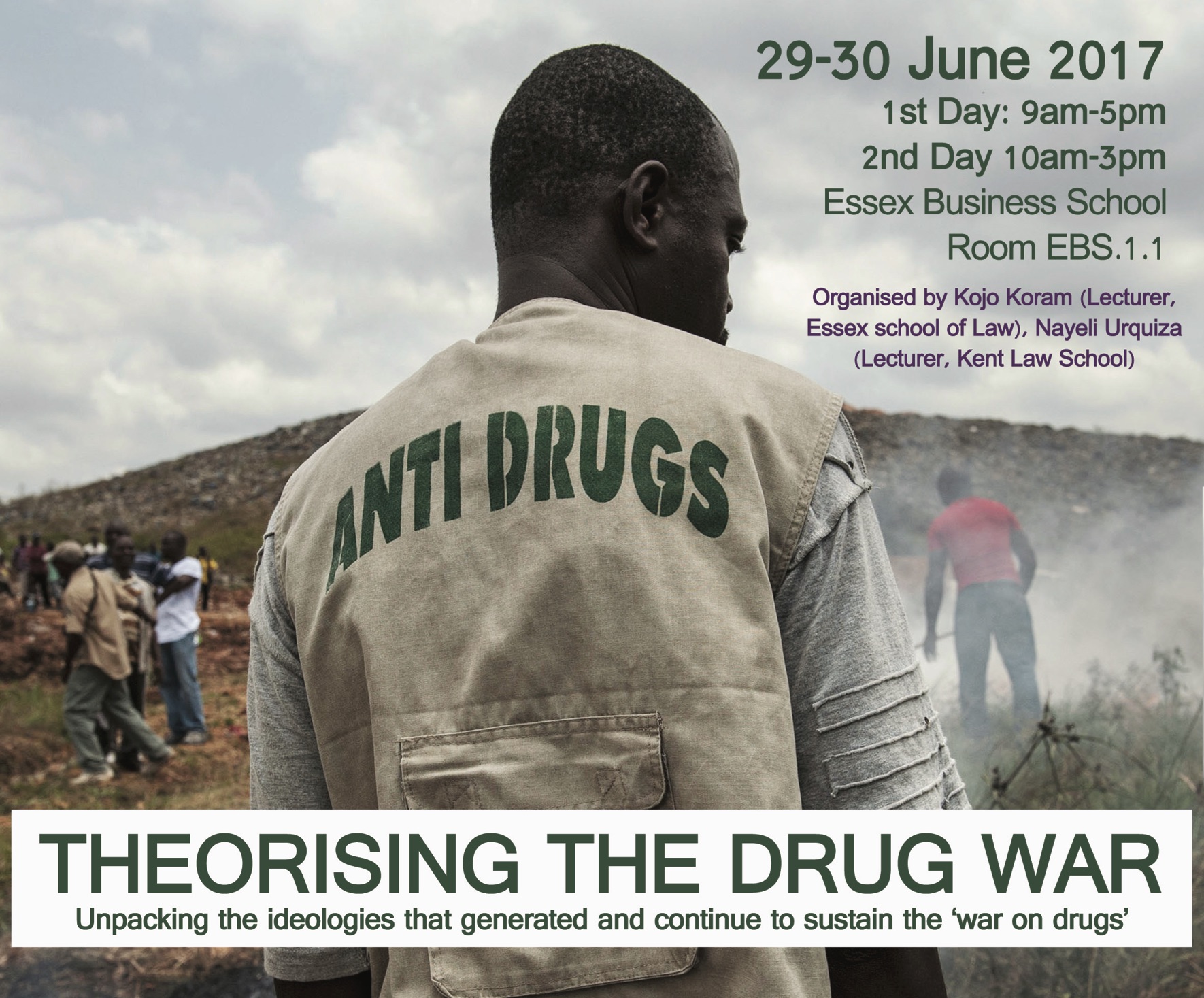 Conference: Theorising the Drug War, Essex 29–30 June 2017