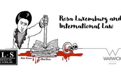 Rosa Luxemburg & International Law: online workshop followed by public lecture by Dana Mills